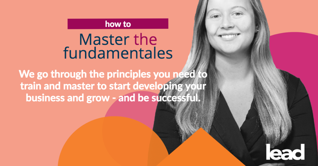 How to master the fundamentals