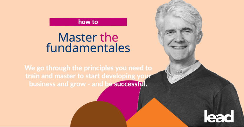 How to master the fundamentals